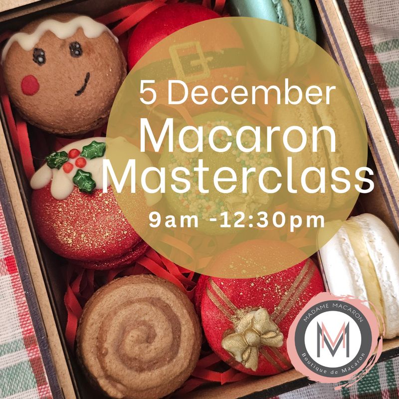 Macaron Masterclass- Holiday Edition Macaron Masterclass- Holiday Edition