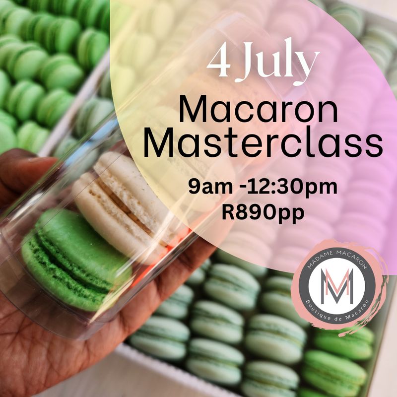 Macaron Masterclass 4 July 2026 Macaron Masterclass 4 July 2026