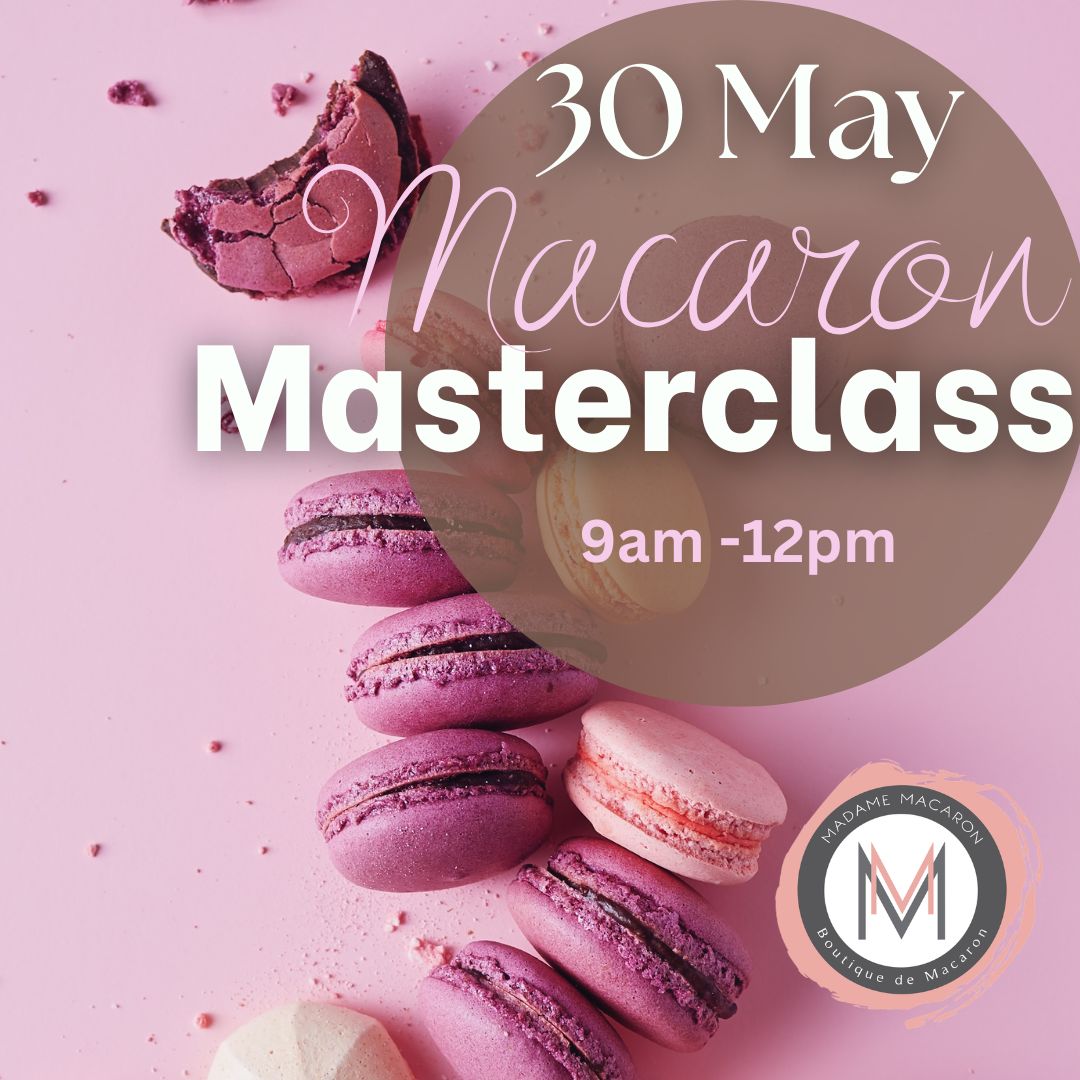Macaron Masterclass 30 May 2026
