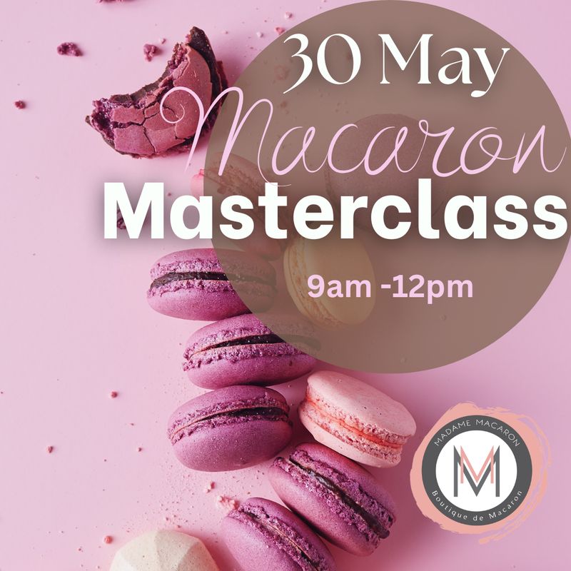 Macaron Masterclass 30 May 2026