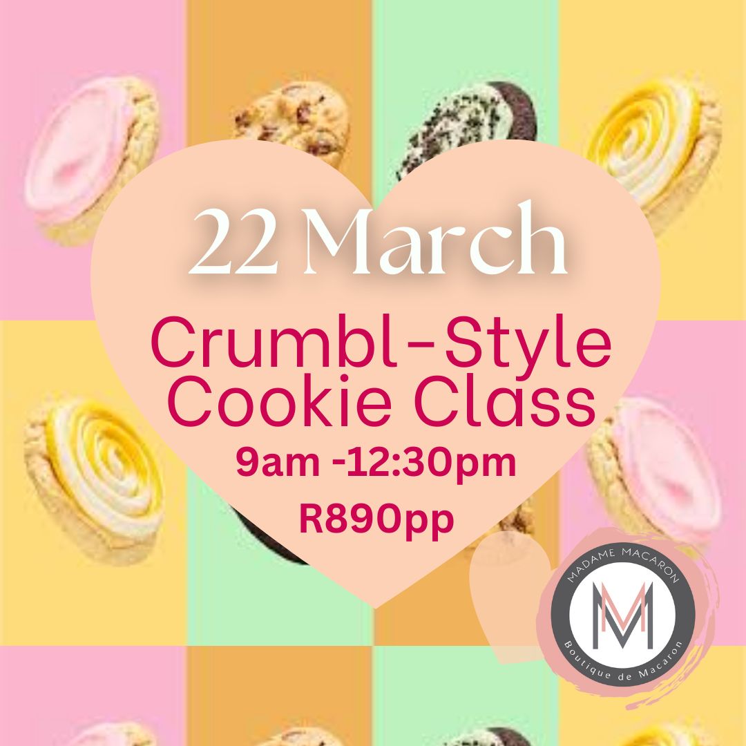 Crumble Cookie Style Class 22 March 2026
