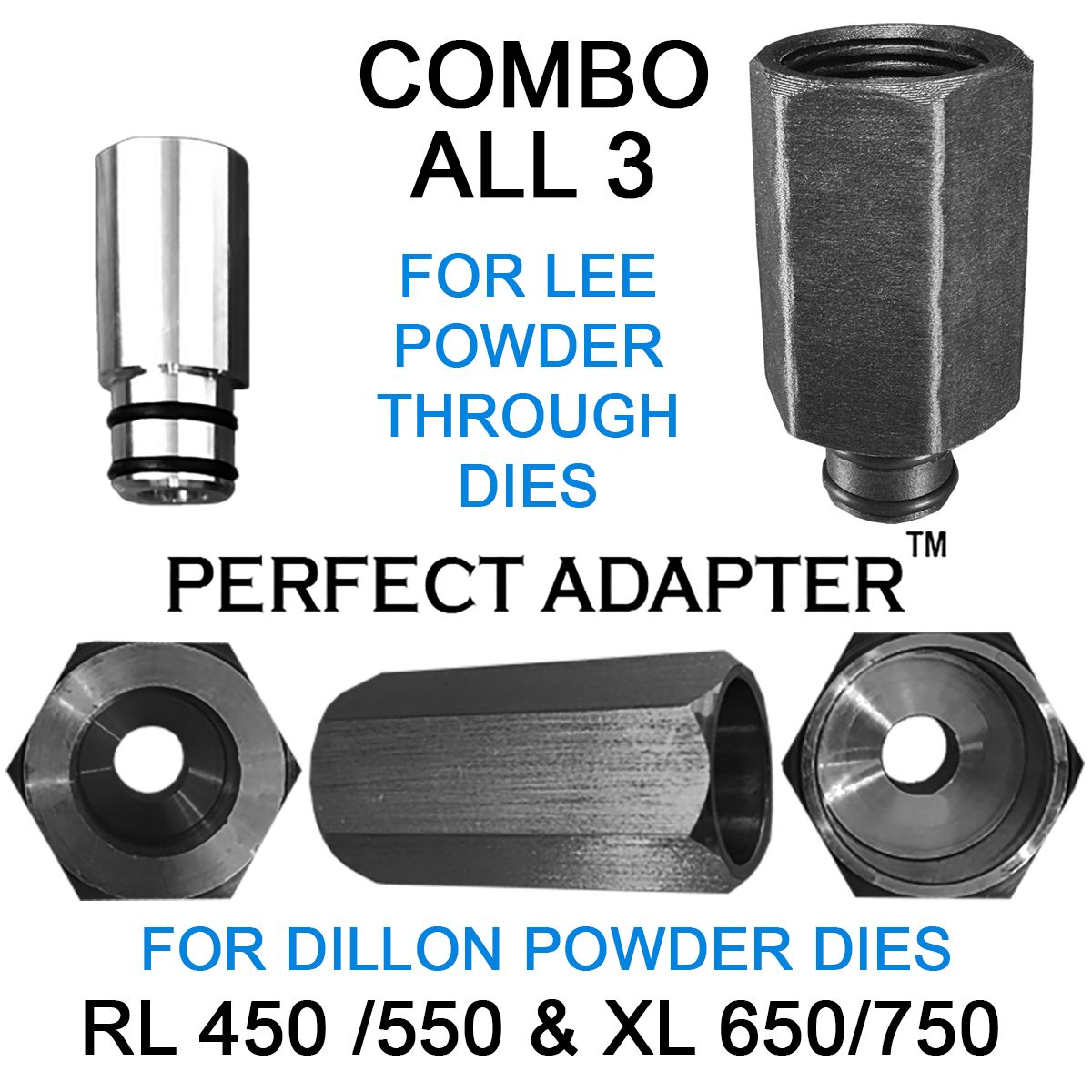 The Perfect Adapter™ COMBO - All 3 of our Reloading Adapters.