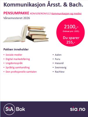 KOM 109 &amp; KOM 112 Kommunikasjon og medier. 2. sem.