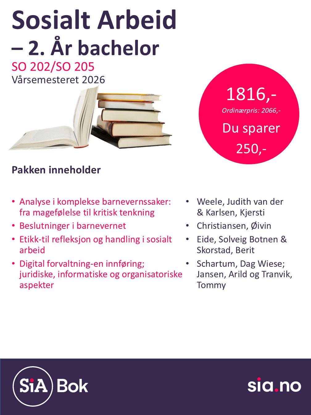 Sosialt arbeid, Bachelor, 2 år (4 semester)