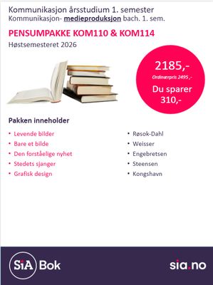KOM110 OG KOM114 Kommunikasjon årsstudium. Medieproduksjon