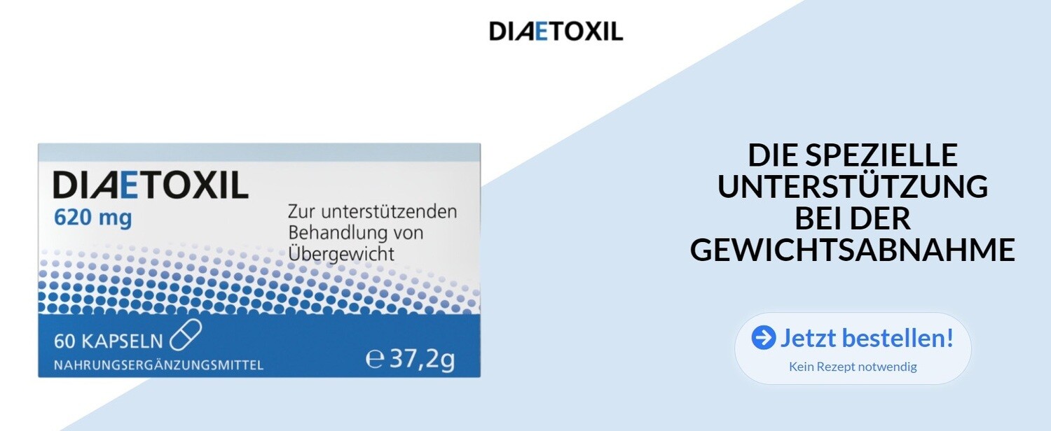 Diaetoxil Deutschland [2022]: Bewertungen, offizielle Website & Verkaufspreis