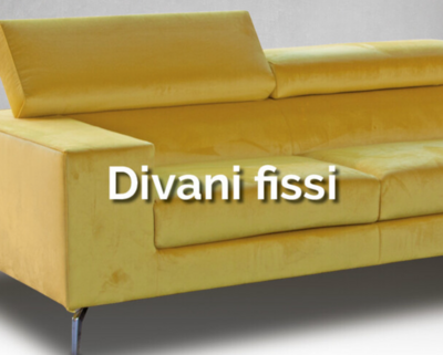 Divani fissi