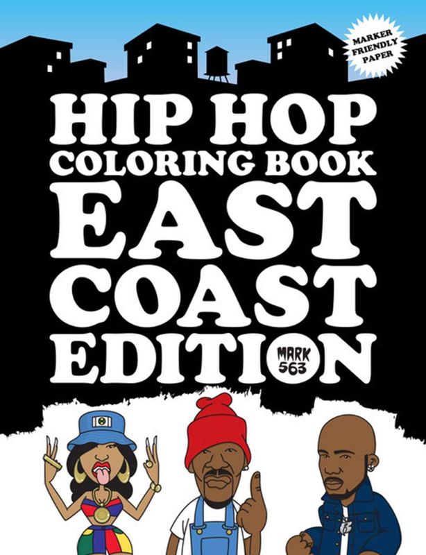 Hip Hop Coloring Book: East Coast Edition Paperback