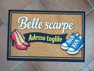Tappeto Zerbino Simpatico Belle scarpe adesso toglile Tappeto Zerbino Simpatico Belle scarpe adesso toglile