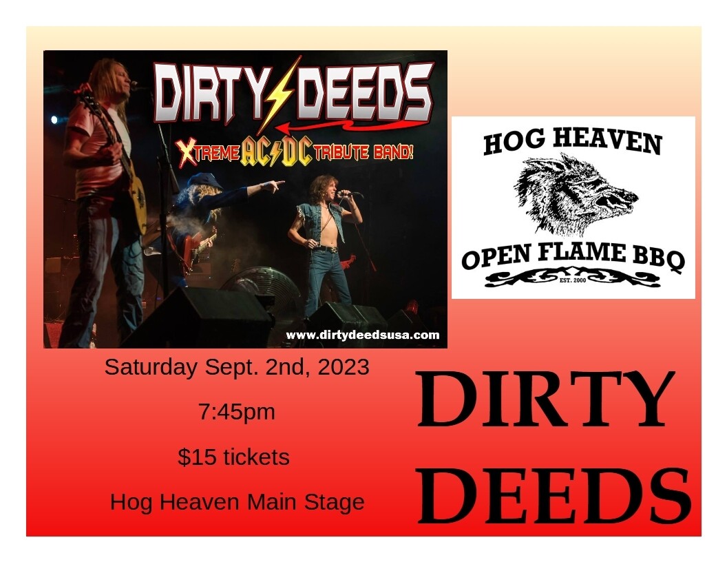 Dirty Deeds Saturday Sept. 2nd, 2023