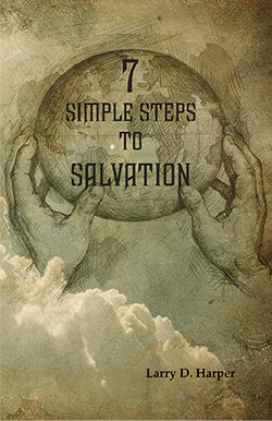 7 Simple Steps to Salvation