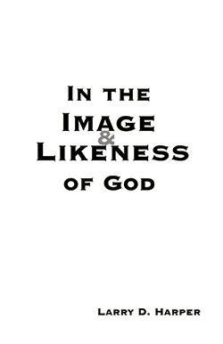 In the Image and Likeness of God