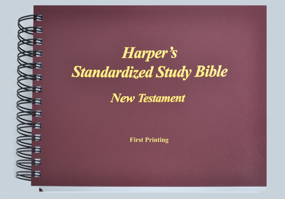 Harper&#39;s Standardized Study Bible, New Testament, First Printing