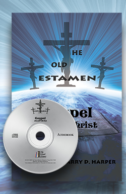 The Old Testament Gospel of Jesus Christ (1 CD w/transcript)
