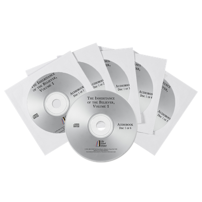 The Inheritance of the Believer, Volume 1 (6-CD set)