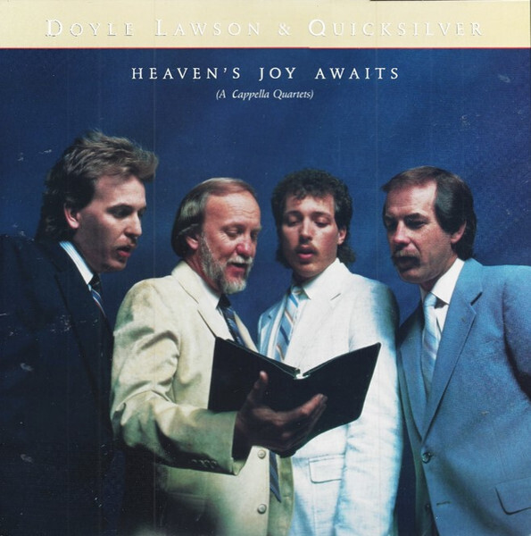 Doyle Lawson - Heaven&#39;s Joy Awaits LP