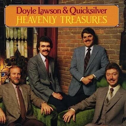 Doyle Lawson Heavenly Treasures