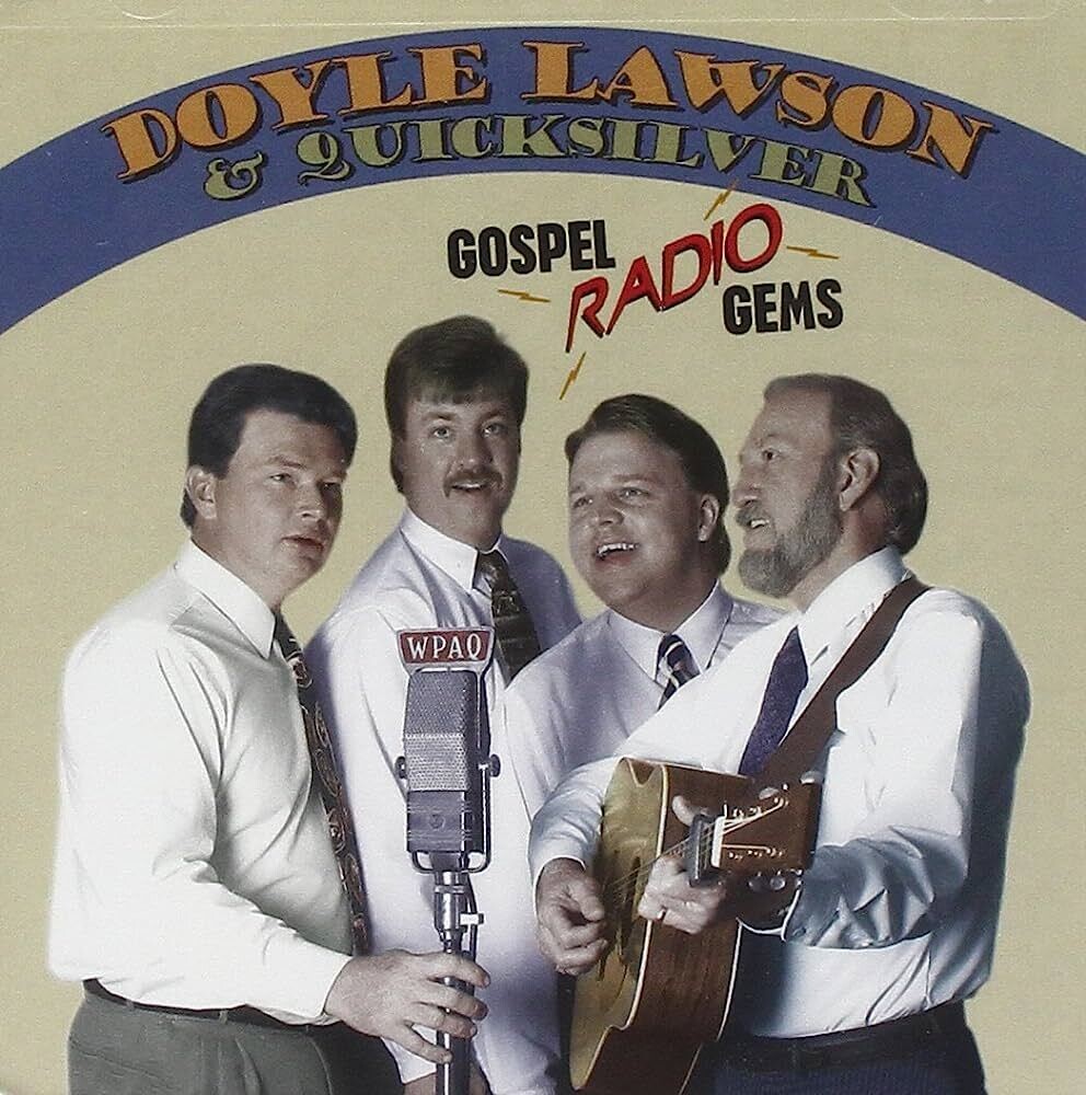 Doyle Lawson Gospel Radio Gems