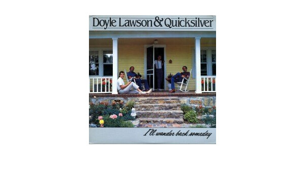 Doyle Lawson - I'll Wander Back Someday LP