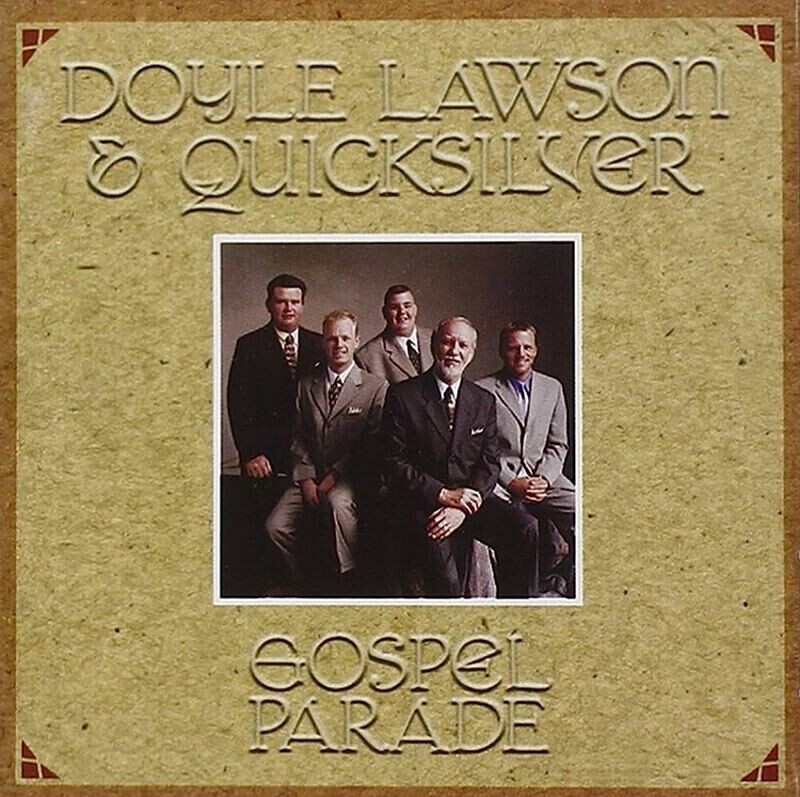 Doyle Lawson Gospel Parade