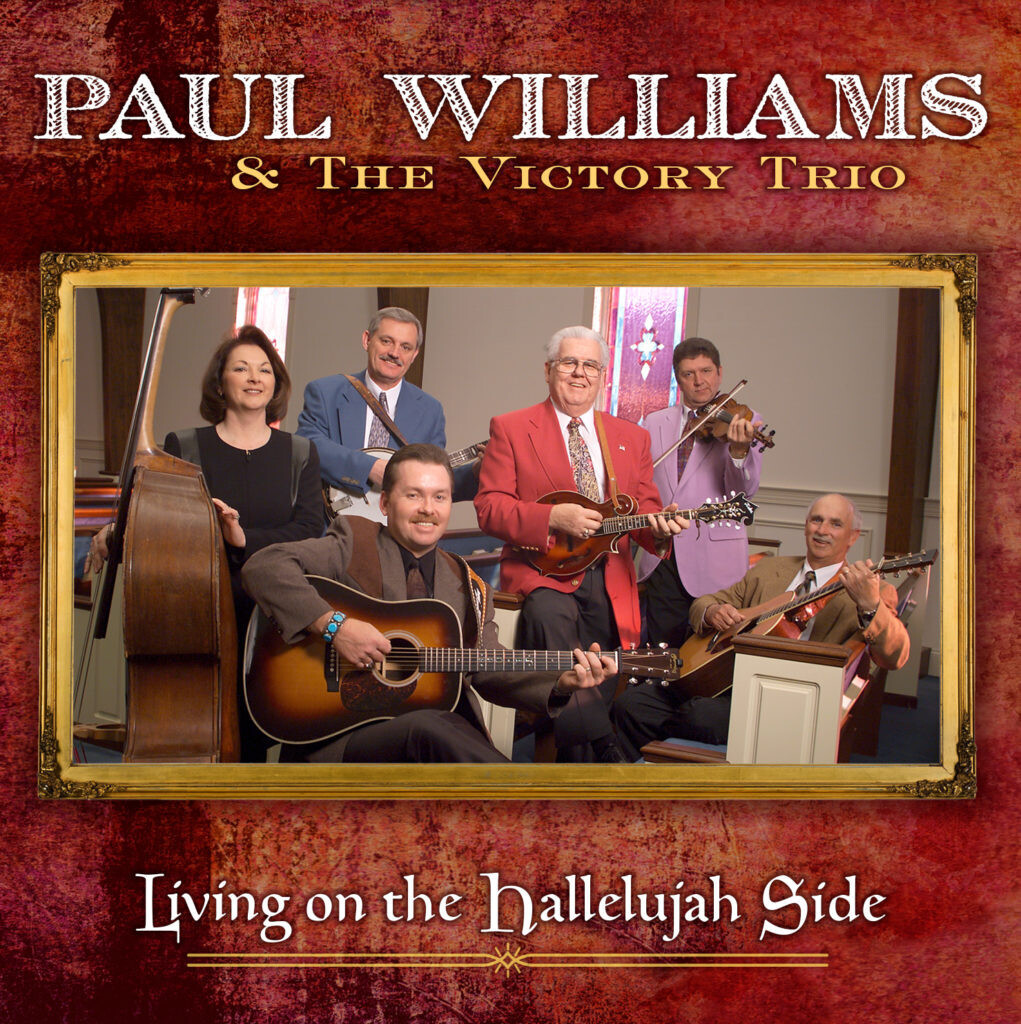 Paul Williams - Living On The Hallelujah Side
