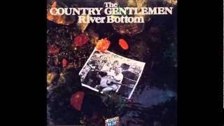 Country Gentlemen River Bottom LP