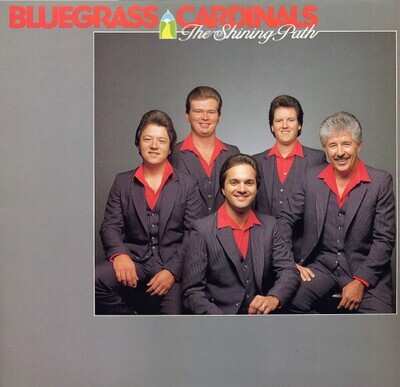Bluegrass Cardinals The Shining Path LP