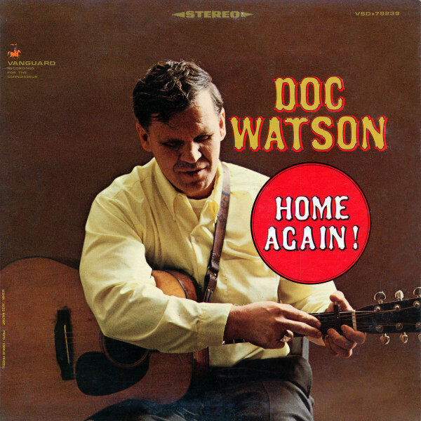 Doc Watson  Home Again!