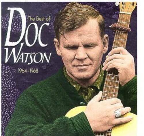 Doc Watson  The Best of 1964-1968