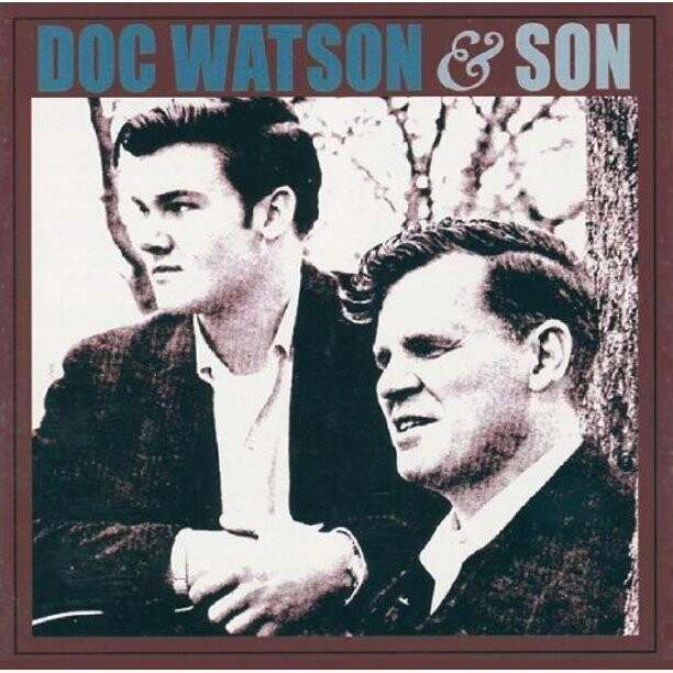 Doc Watson &amp; Son