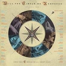 Nitty Gritty Dirt Band Will Circle Be Unbroken Vol 2