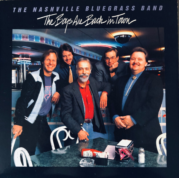 Nashville Bluegrass Band Boys Are Back In Town LP