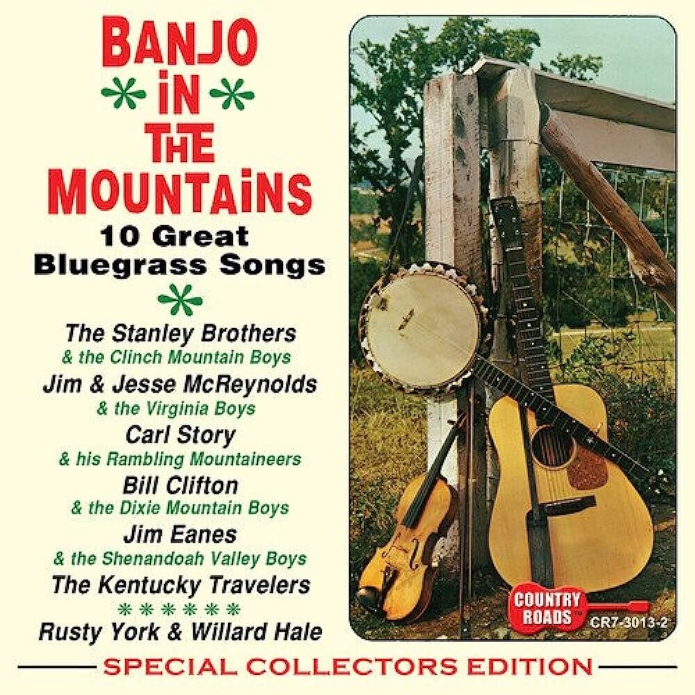 Banjo In The Mountains - 10 Great Bluegrass Songs