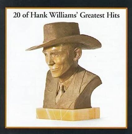 Hank Williams - 20 Greatest Hits