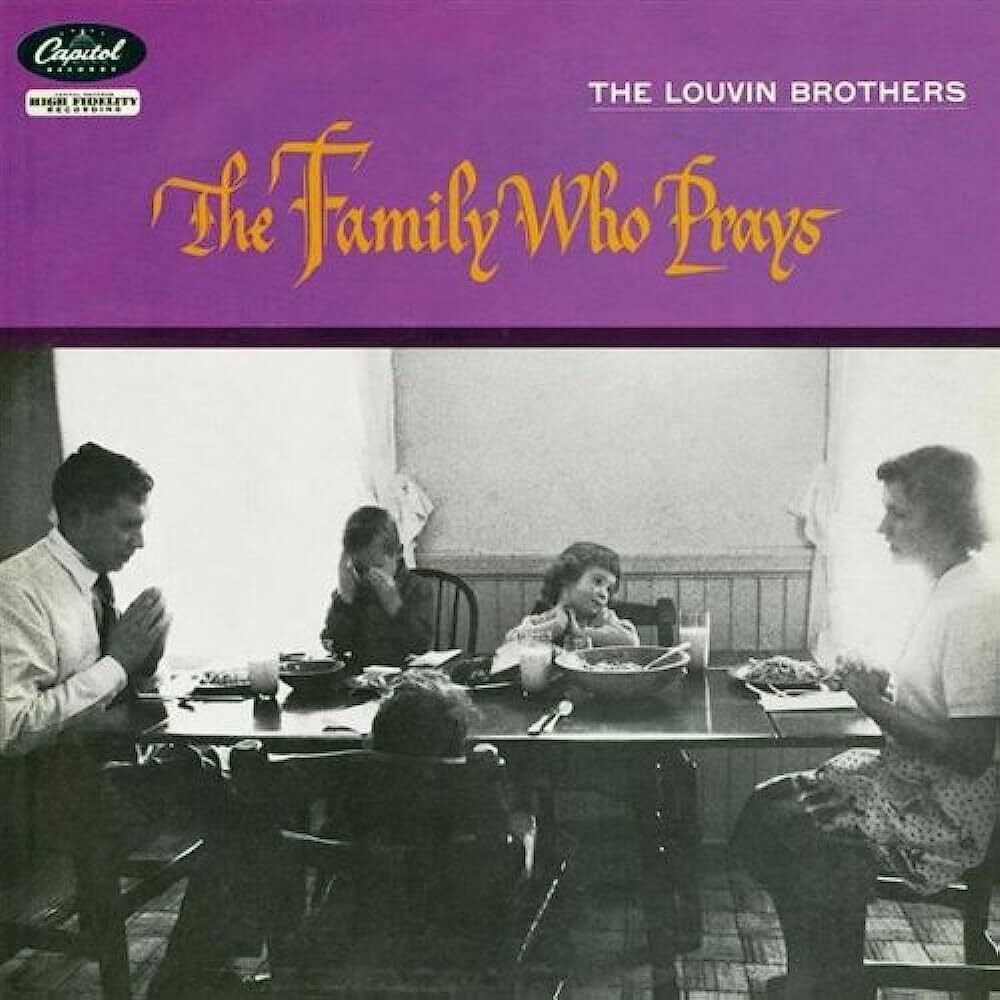 Louvin Brothers The Family Who Prays