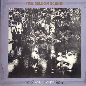 Seldom Scene Baptizing