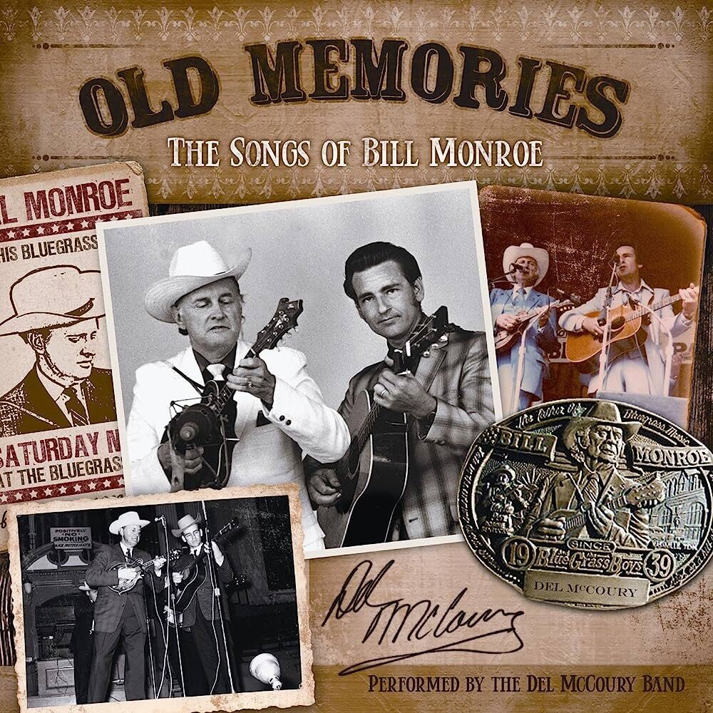 Del McCoury Band - The Songs of Bill Monroe