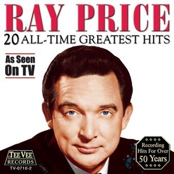 Ray Price 20 All Time Greatest Hits