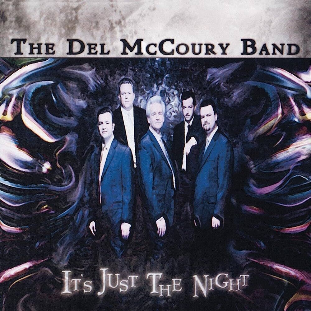 Del McCoury - It's Just the Night