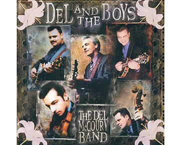 Del McCoury - Del & The Boys
