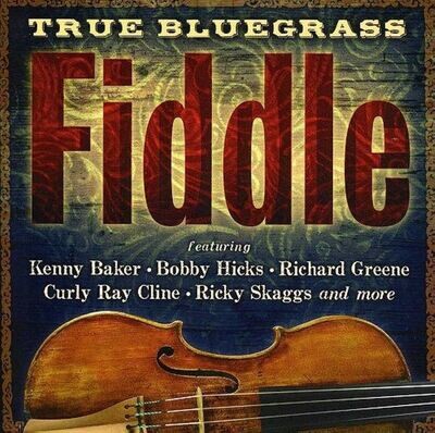 Various Artists True Bluegrass Fiddle