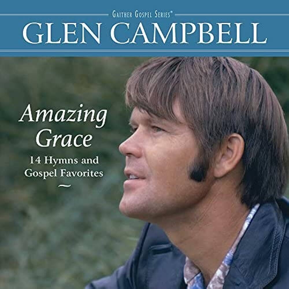 Glen Campbell - Amazing Grace