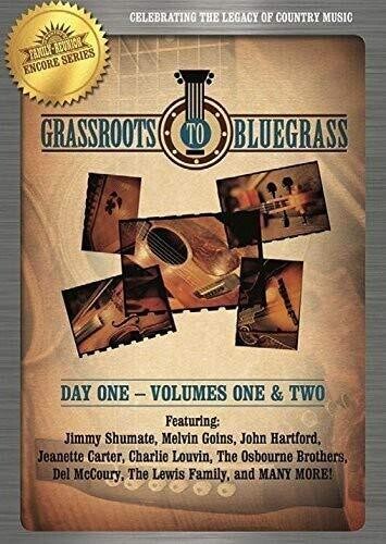 Grassroots to Bluegrass Day 1 Vol 1&amp;2