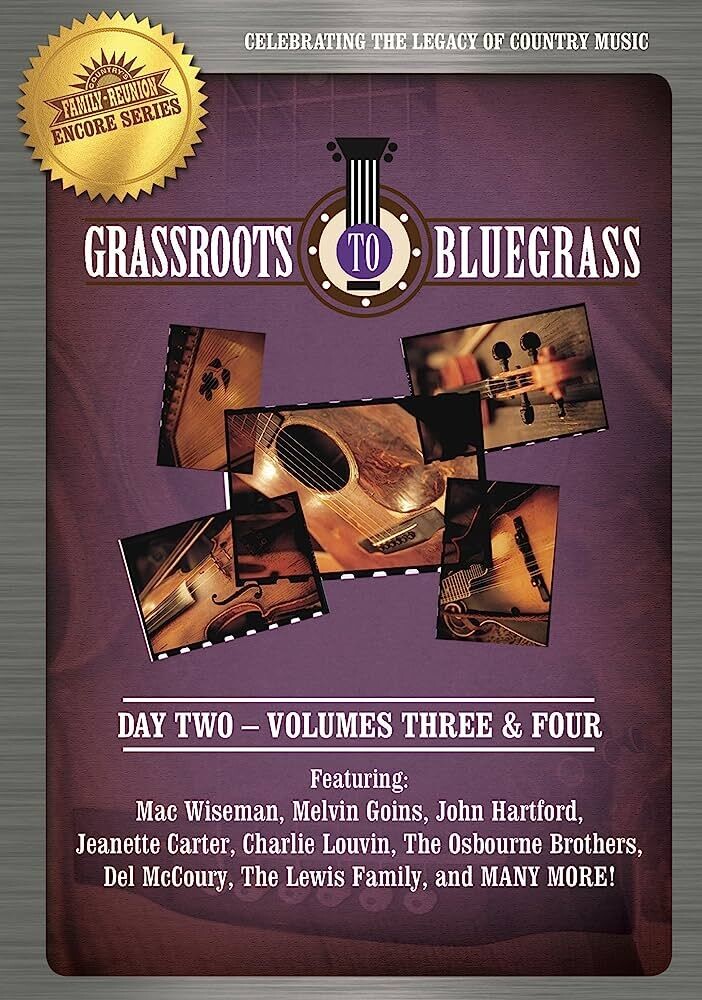Grassroots to Bluegrass Day 2 Vol 3 &4