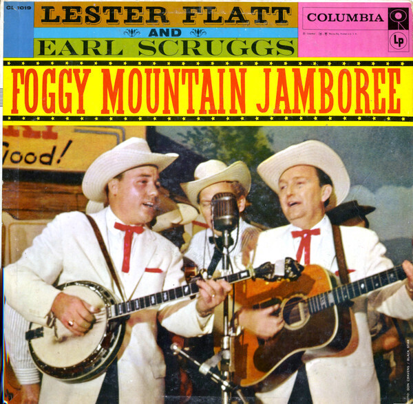 Flatt &amp; Scruggs Foggy Mountain Jamboree