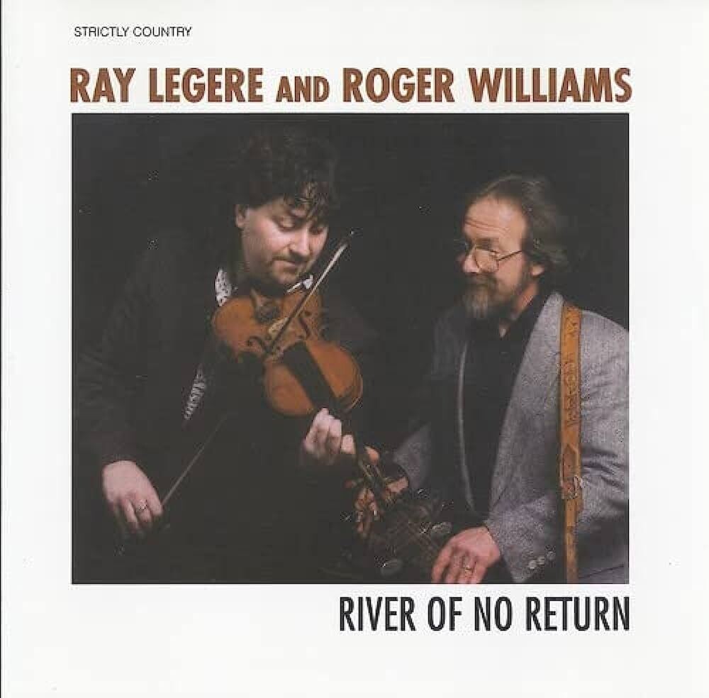 Ray Legere and Roger Williams - River of No Return