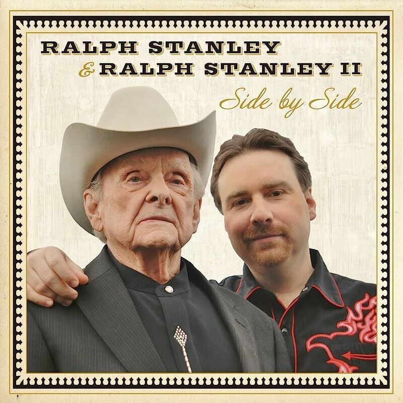 Ralph Stanley &amp; Ralph Stanley II Side By Side