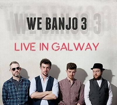 We Banjo 3 Live in Galway