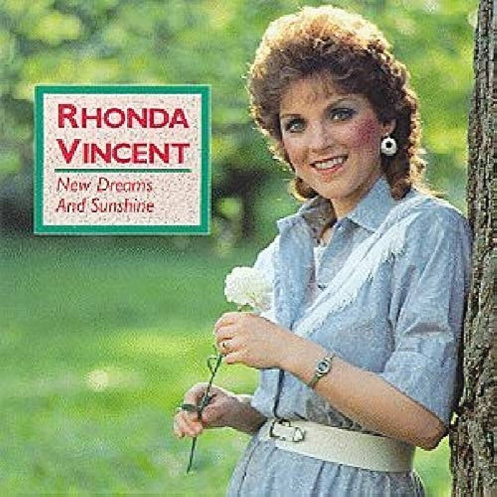 Rhonda Vincent - New Dreams and Sunshine