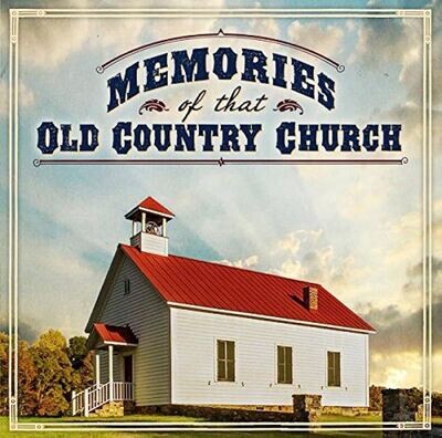 Various Artists Memories of the Country Church